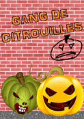 Citrouilles effrayantes du gang maléfique